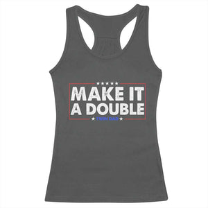 Make It A Double Twin Dad Racerback Tank Top Soon to Be Daddy Funny Father's Day TS11 Dark Heather Print Your Wear