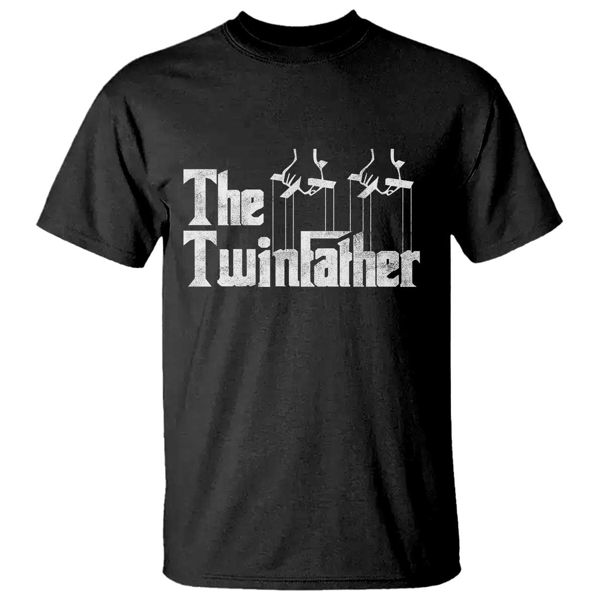 The Twinfather T Shirt Funny Dad Of Twins Fathers Day TS11 Black Print Your Wear