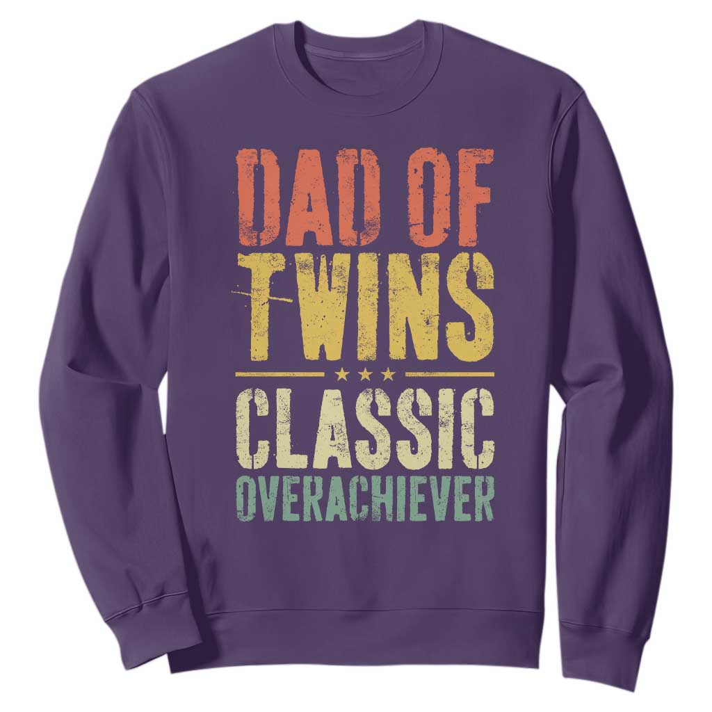 Dad Of Twins Classic Overachiever Sweatshirt Proud Twin Father TS11 Purple Print Your Wear