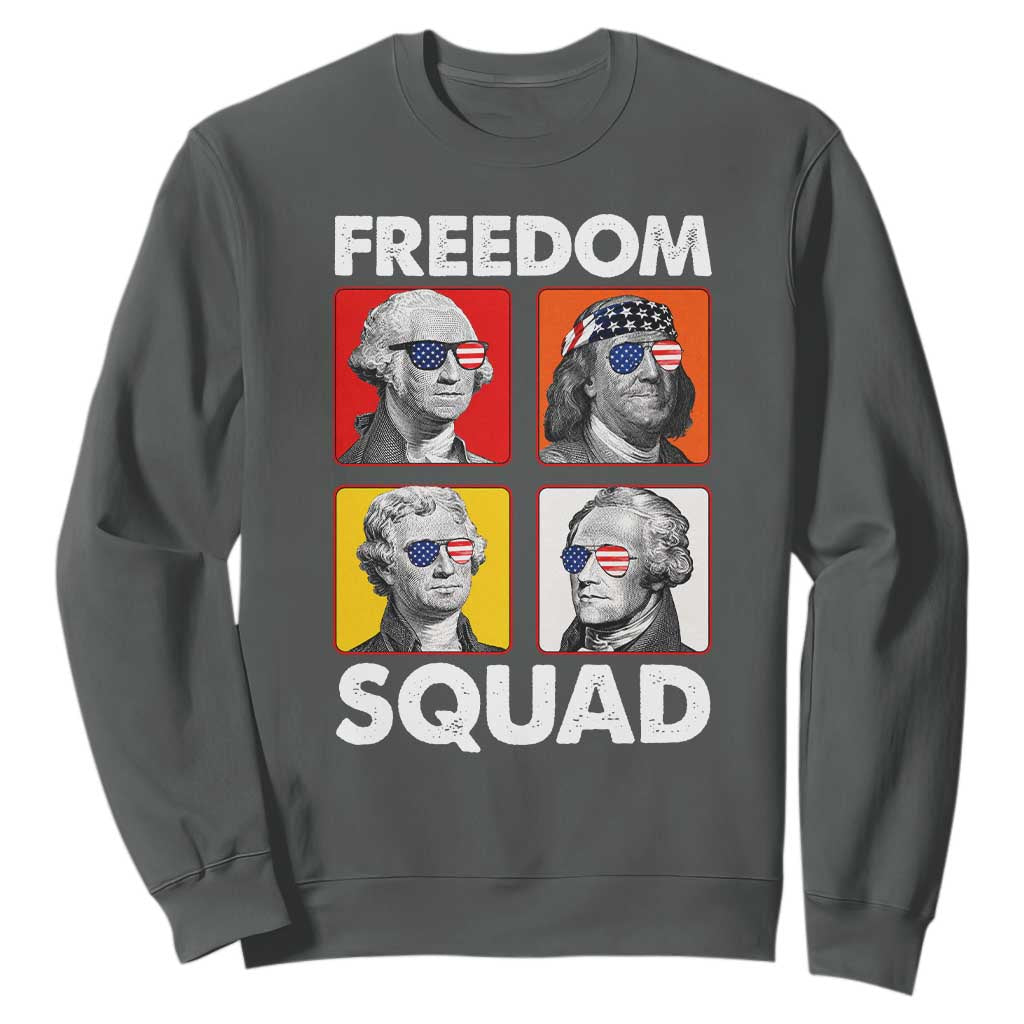 Freedom Squad Founding Fathers Sweatshirt American Revolution 4th of July TS11 Dark Heather Print Your Wear