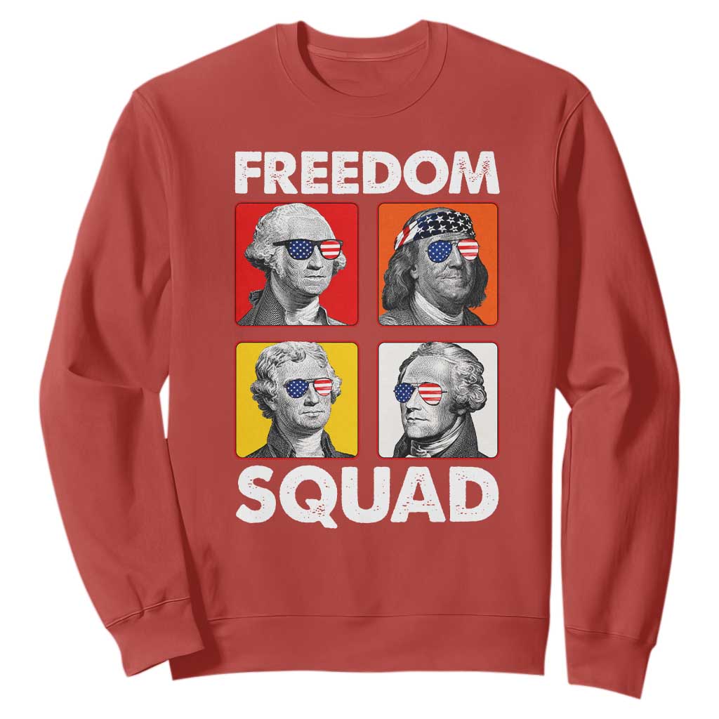 Freedom Squad Founding Fathers Sweatshirt American Revolution 4th of July TS11 Red Print Your Wear