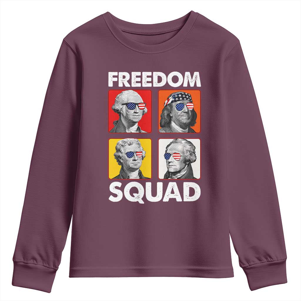 Freedom Squad Founding Fathers Youth Sweatshirt American Revolution 4th of July TS11 Maroon Print Your Wear