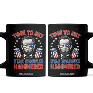 Time To Get Star Spangled Hammered Abraham Lincoln Coffee Mug Funny 4th of July TS11 Black Print Your Wear