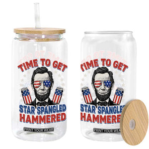 Time To Get Star Spangled Hammered Abraham Lincoln Glass Can Funny 4th of July TS11 Print Your Wear