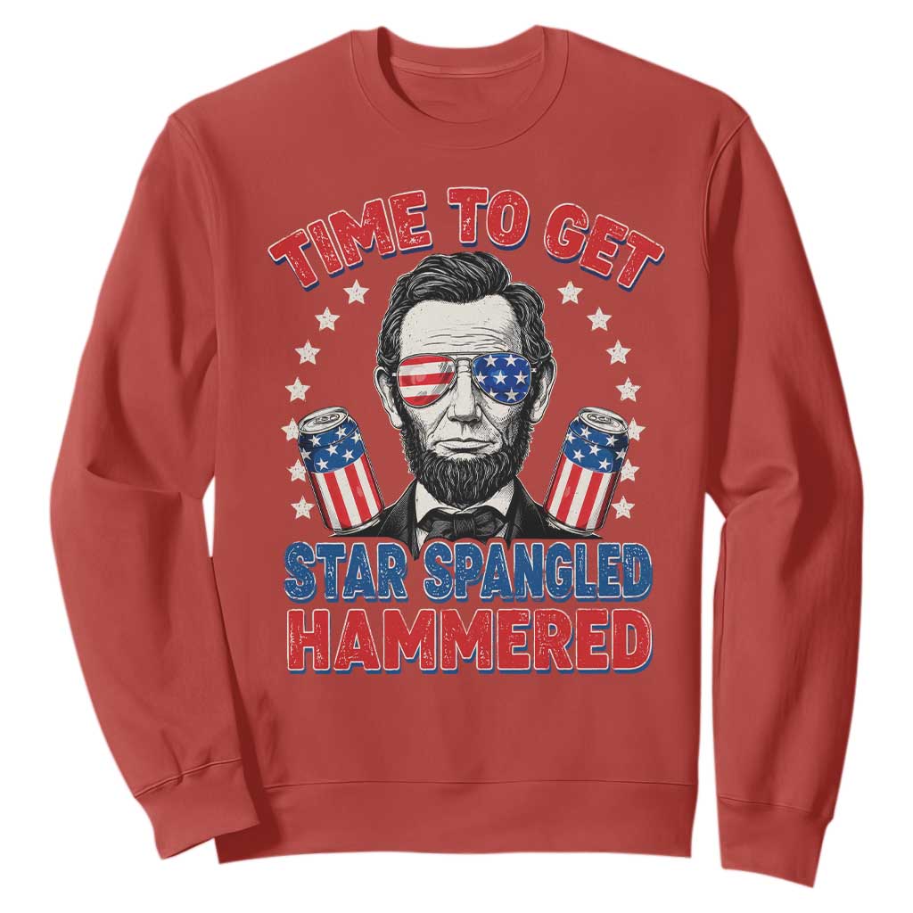 Time To Get Star Spangled Hammered Abraham Lincoln Sweatshirt Funny 4th of July TS11 Red Print Your Wear