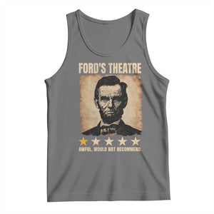Abraham Lincoln Ford's Theatre Tank Top Awful Would Not Recommend Funny US History TS11 Black Heather Print Your Wear
