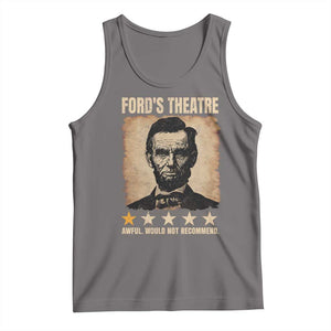 Abraham Lincoln Ford's Theatre Tank Top Awful Would Not Recommend Funny US History TS11 Deep Heather Print Your Wear