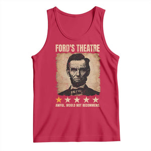 Abraham Lincoln Ford's Theatre Tank Top Awful Would Not Recommend Funny US History TS11 Red Print Your Wear