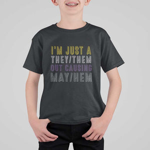 Non Binary T Shirt For Kid I'm Just A They Them Outcausing May Hem Enby Flag TS11 Black Print Your Wear