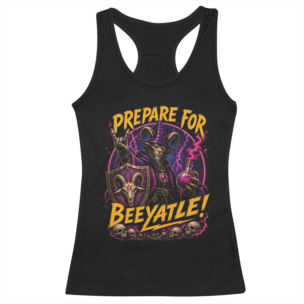 Prepare For Beeyatle Racerback Tank Top Funny Goat Wizard LitRPG Lover TS11 Black Print Your Wear