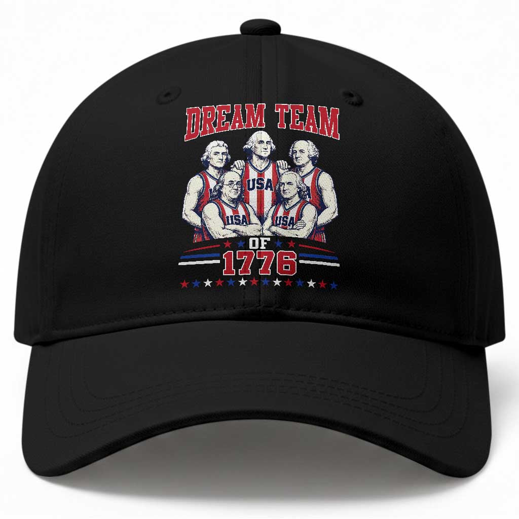 Dream Team of 1776 Funny Basketball 4th of July Founding Fathers Baseball Cap TS11 Print Your Wear