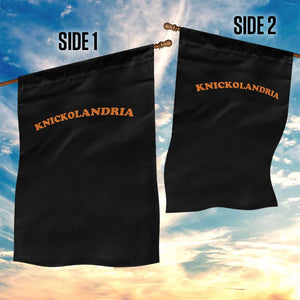 Knickolandria Funny Sports Saying for Fan Garden Flag TS11 Print Your Wear