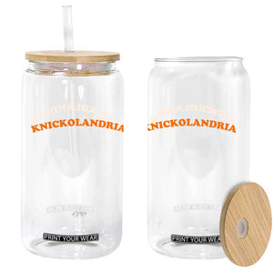 Knickolandria Funny Sports Saying for Fan Glass Can TS11 Print Your Wear