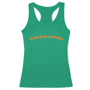 Knickolandria Funny Sports Saying for Fan Racerback Tank Top TS11 Irish Green Print Your Wear