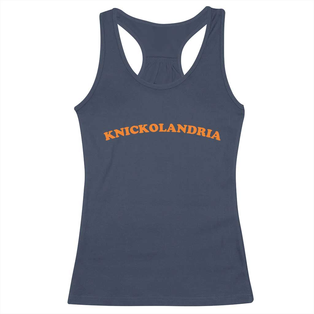 Knickolandria Funny Sports Saying for Fan Racerback Tank Top TS11 Navy Print Your Wear