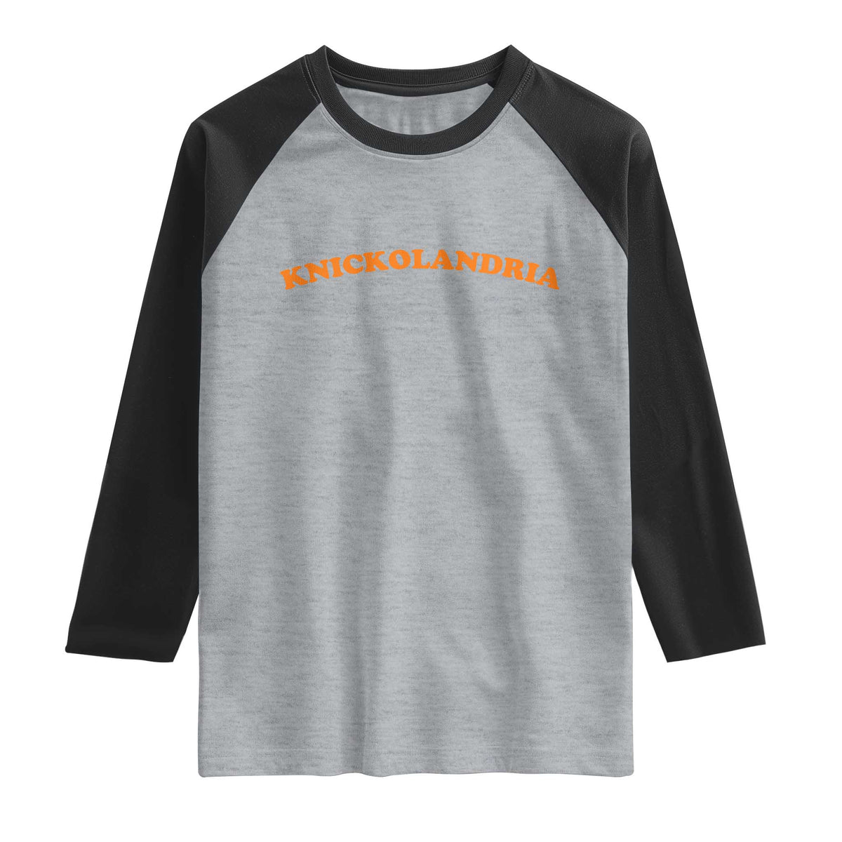Knickolandria Funny Sports Saying for Fan Raglan Shirt TS11 Heather Gray Black Print Your Wear