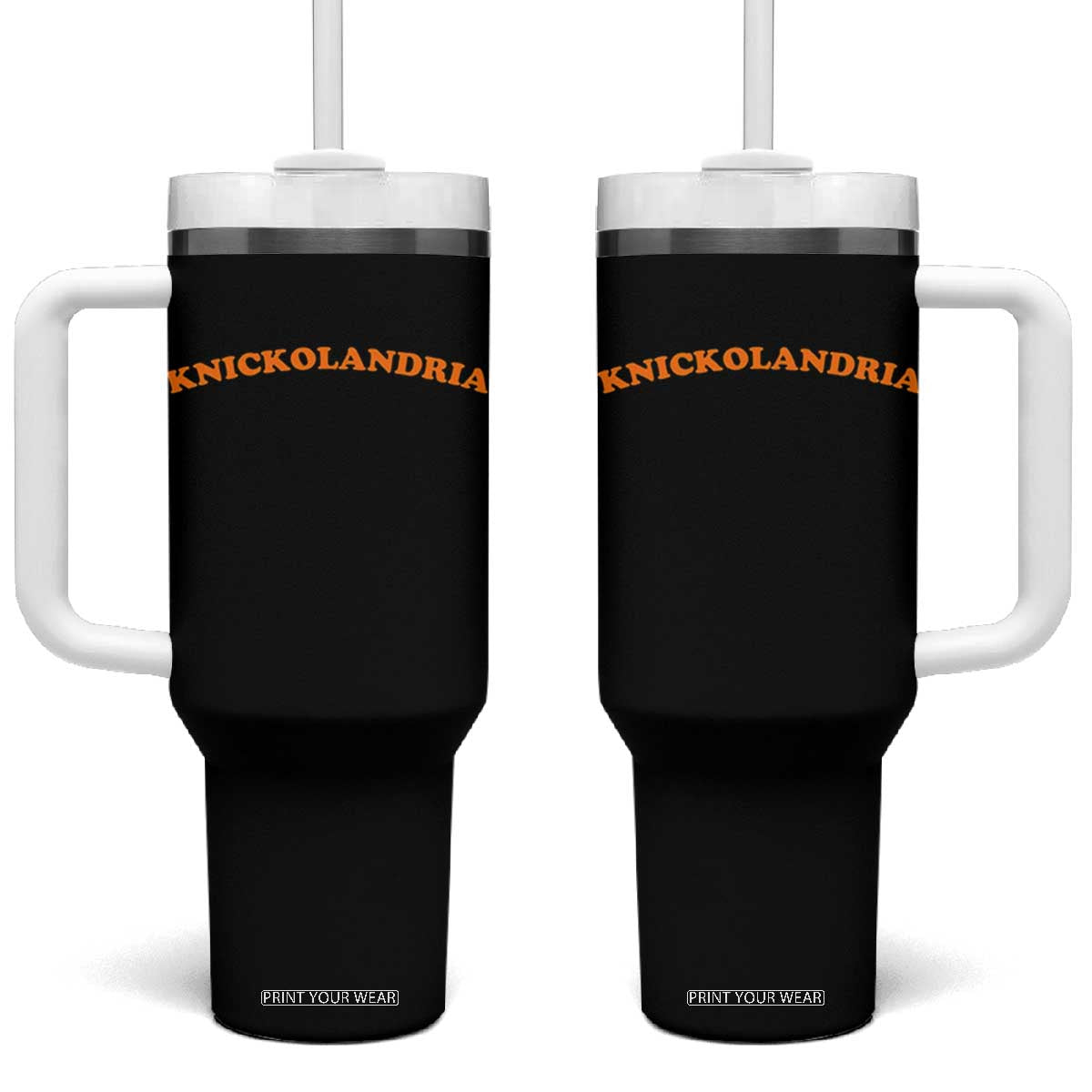 Knickolandria Funny Sports Saying for Fan Tumbler With Handle TS11 One Size: 40 oz Black Print Your Wear