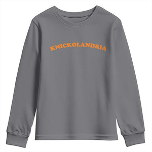 Knickolandria Funny Sports Saying for Fan Youth Sweatshirt TS11 Charcoal Print Your Wear