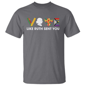 Vote Like Ruth Sent You T Shirt RBG Feminist Women's Rights TS11 Charcoal Print Your Wear