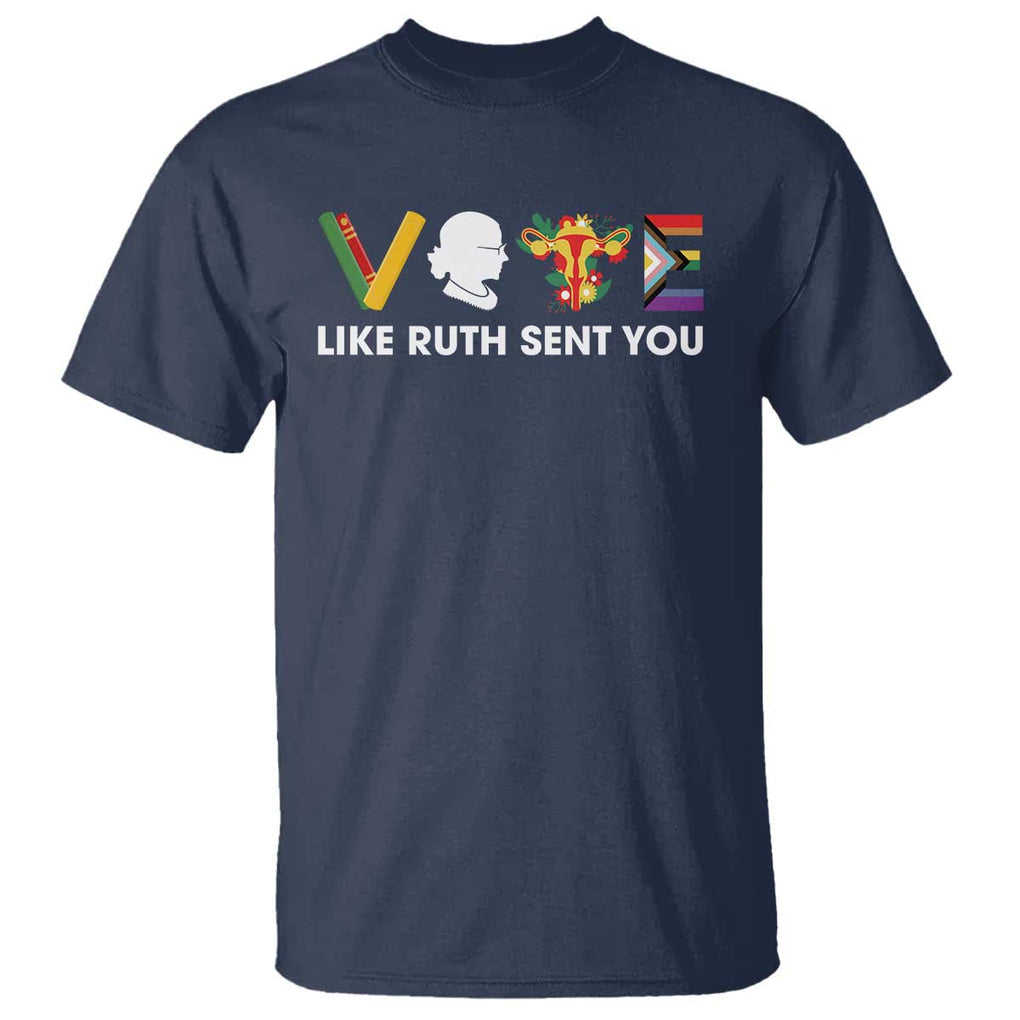 Vote Like Ruth Sent You T Shirt RBG Feminist Women's Rights TS11 Navy Print Your Wear