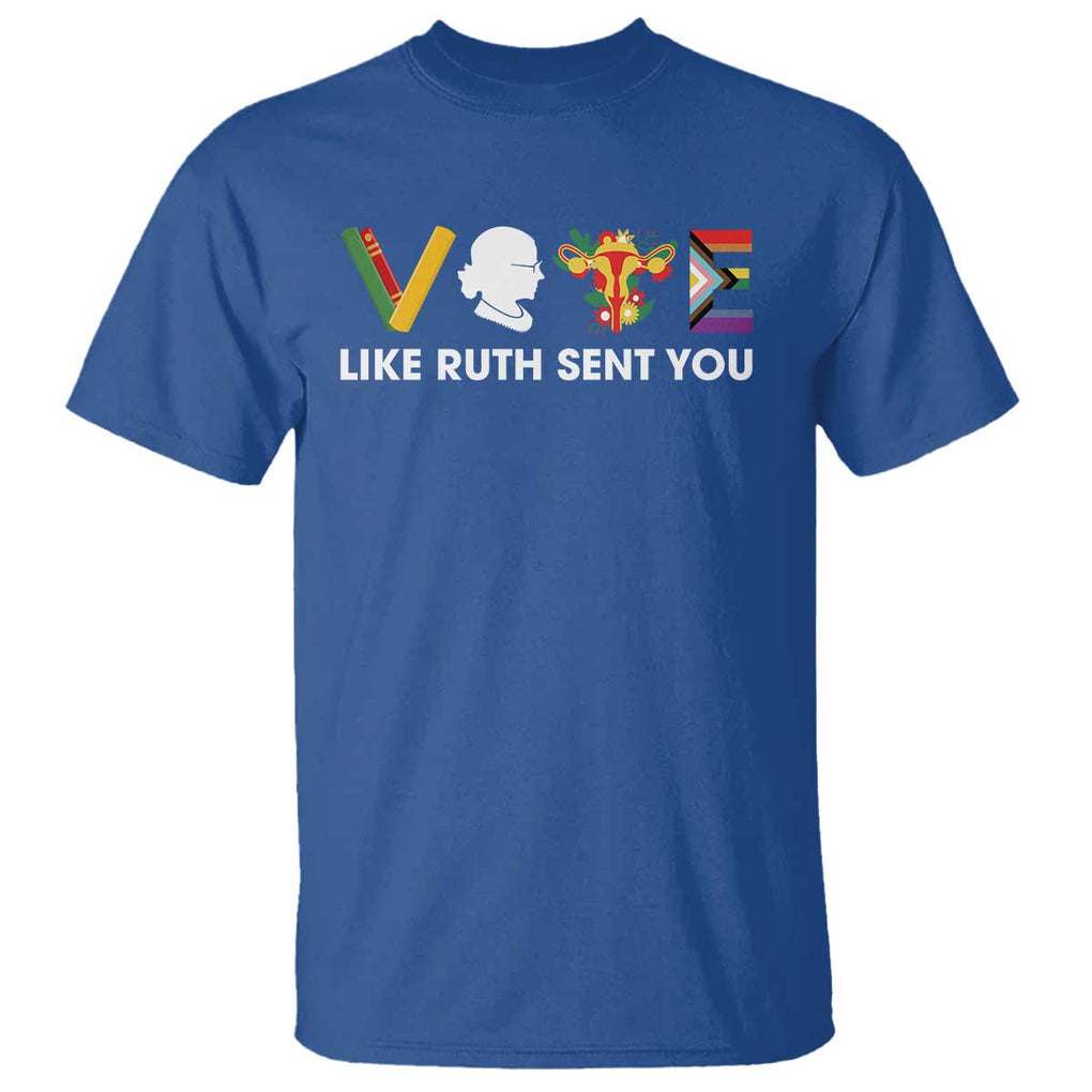 Vote Like Ruth Sent You T Shirt RBG Feminist Women's Rights TS11 Royal Blue Print Your Wear