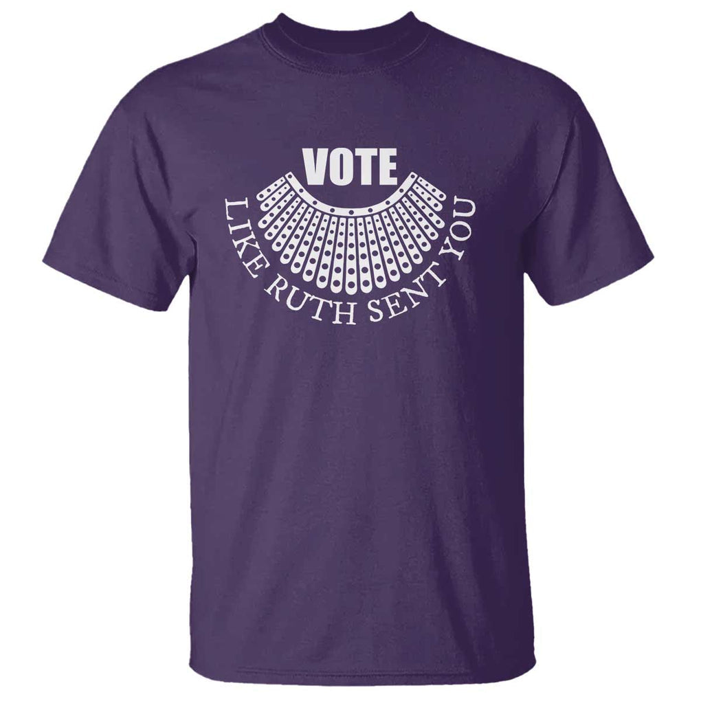 Vote Like Ruth Sent You T Shirt RBG Feminist Women's Rights TS11 Purple Print Your Wear