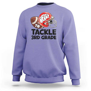 Ready To Tackle 3rd Grade Sweatshirt Back To School Football Helmet TS11 Violet Print Your Wear