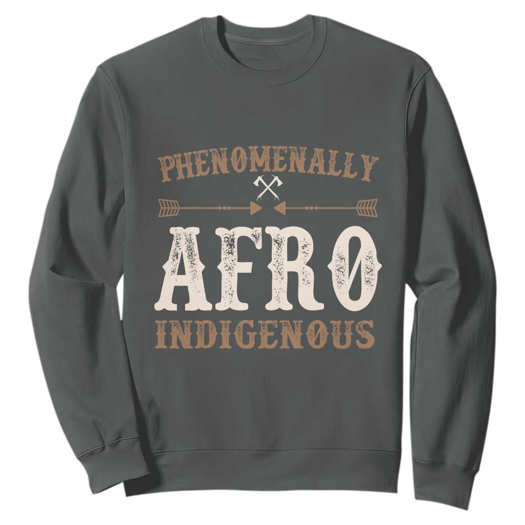 Proud Native American Phenomenally Afro Indigenous Sweatshirt TS11 Dark Heather Print Your Wear