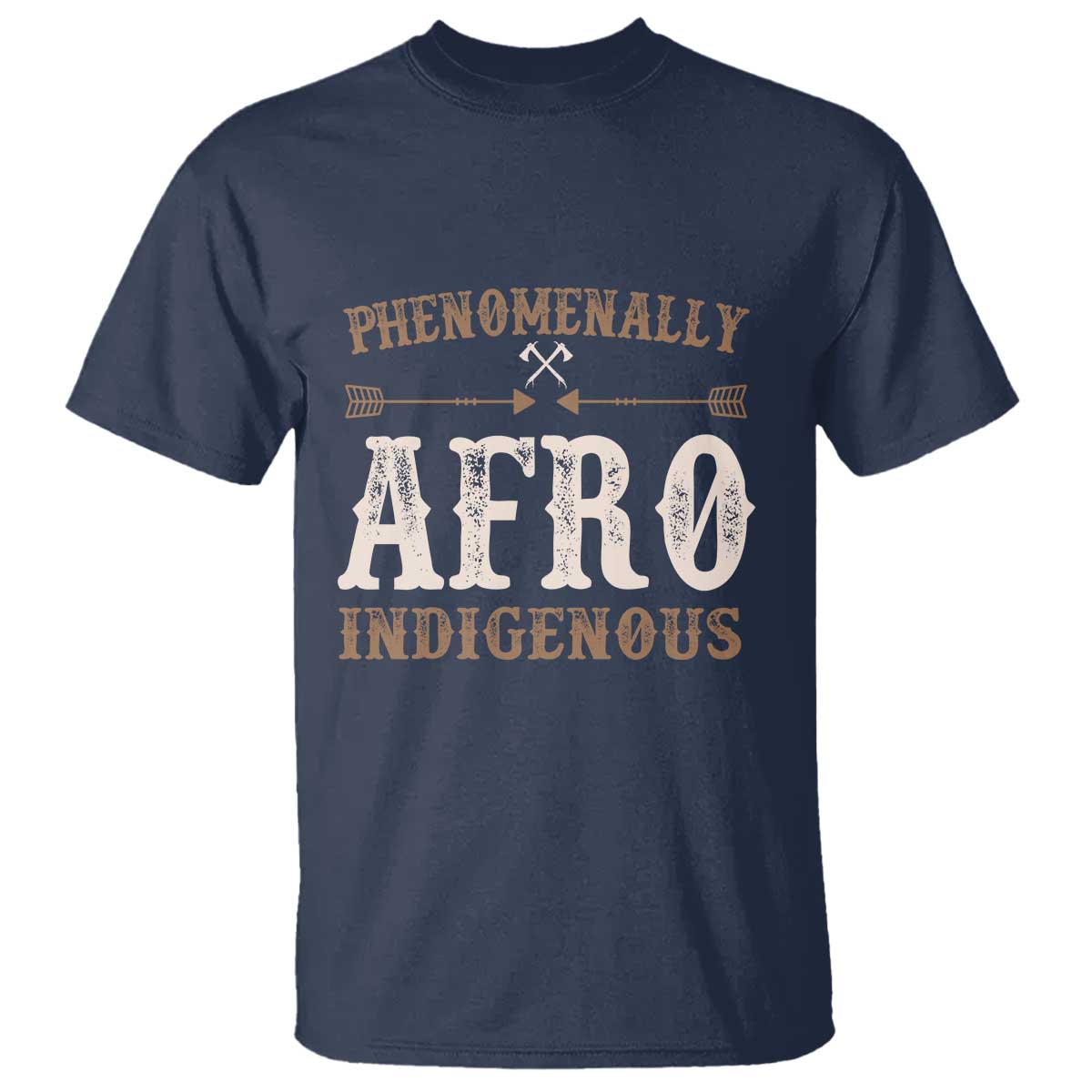 Proud Native American Phenomenally Afro Indigenous T Shirt TS11 Navy Print Your Wear