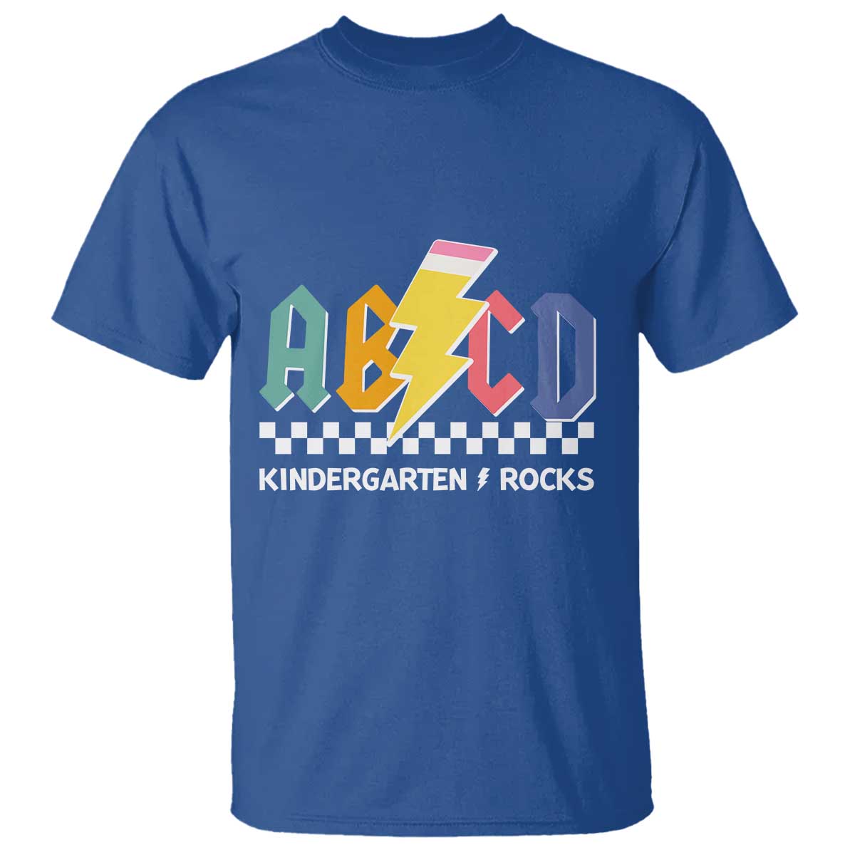 ABCD Kindergarten Rock And Roll T Shirt Teachers Back To School TS11 Royal Blue Print Your Wear