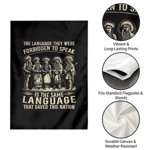 Native American Warrior Garden Flag The Language They Were Forbidden To Speak Saved This Nation TS11 Print Your Wear