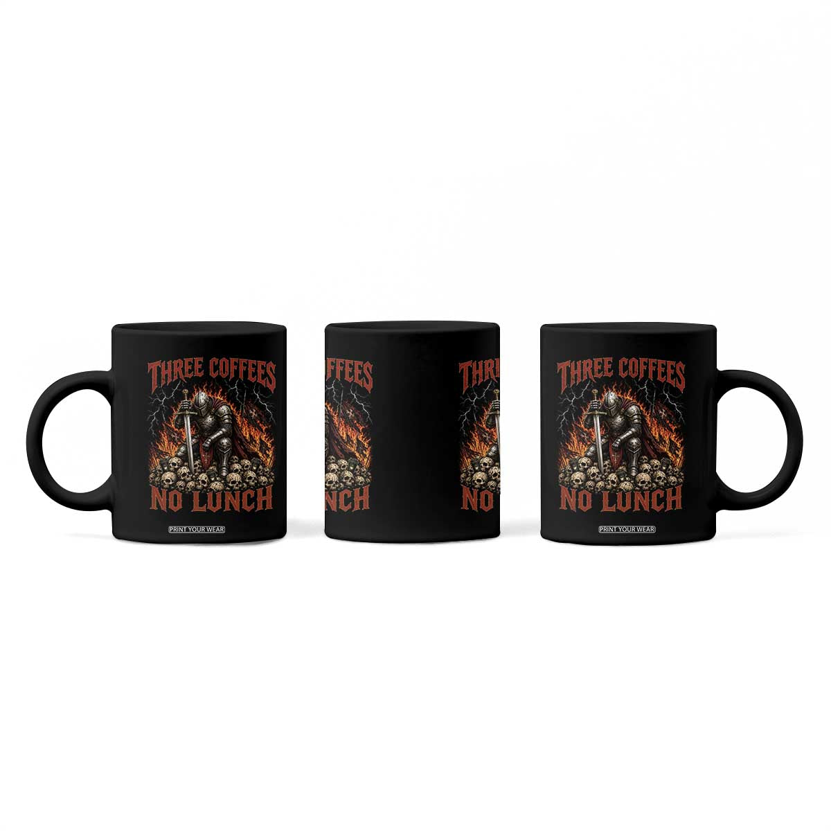 Three Coffees No Lunch Coffee Mug Funny Medieval Knight Coffee Lover TS11 Print Your Wear