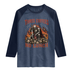 Three Coffees No Lunch Raglan Shirt Funny Medieval Knight Coffee Lover TS11 Heather Denim Navy Print Your Wear