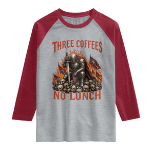 Three Coffees No Lunch Raglan Shirt Funny Medieval Knight Coffee Lover TS11 Heather Gray Heather Red Print Your Wear