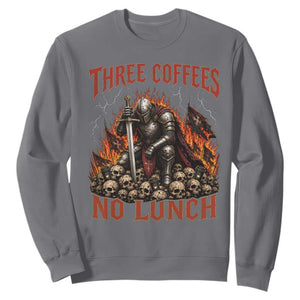 Three Coffees No Lunch Sweatshirt Funny Medieval Knight Coffee Lover TS11 Charcoal Print Your Wear