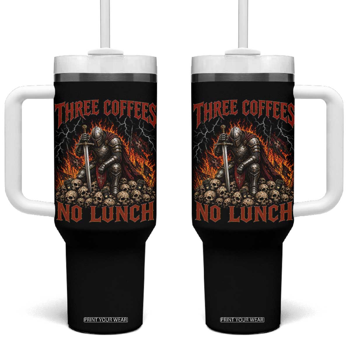 Three Coffees No Lunch Tumbler With Handle Funny Medieval Knight Coffee Lover TS11 One Size: 40 oz Black Print Your Wear