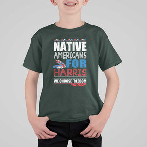 Native Americans For Harris We Choose Freedom T Shirt For Kid Indigenous Vote For Kamala 2024 TS11 Dark Forest Green Print Your Wear