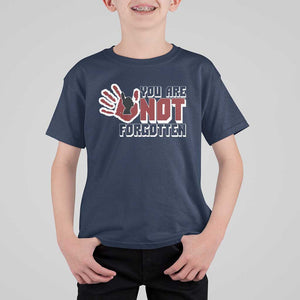 Native American Women T Shirt For Kid You Are Not Forgotten Stop MMIW Red Hand TS11 Navy Print Your Wear