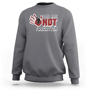 Native American Women Sweatshirt You Are Not Forgotten Stop MMIW Red Hand TS11 Charcoal Print Your Wear