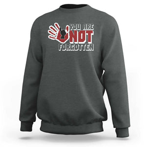 Native American Women Sweatshirt You Are Not Forgotten Stop MMIW Red Hand TS11 Dark Heather Print Your Wear