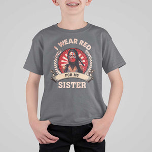 Native American Women T Shirt For Kid I Wear Red For My Sister Stop MMIW Hand TS11 Charcoal Print Your Wear