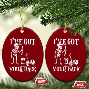 Funny I Got Your Back Ceramic Ornament Halloween Skeleton Skull TS11 Print Your Wear