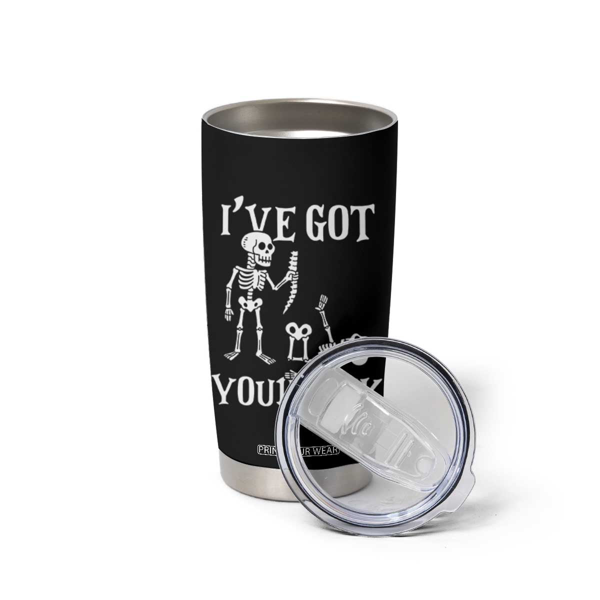 Funny I Got Your Back Tumbler Cup Halloween Skeleton Skull TS11 Print Your Wear