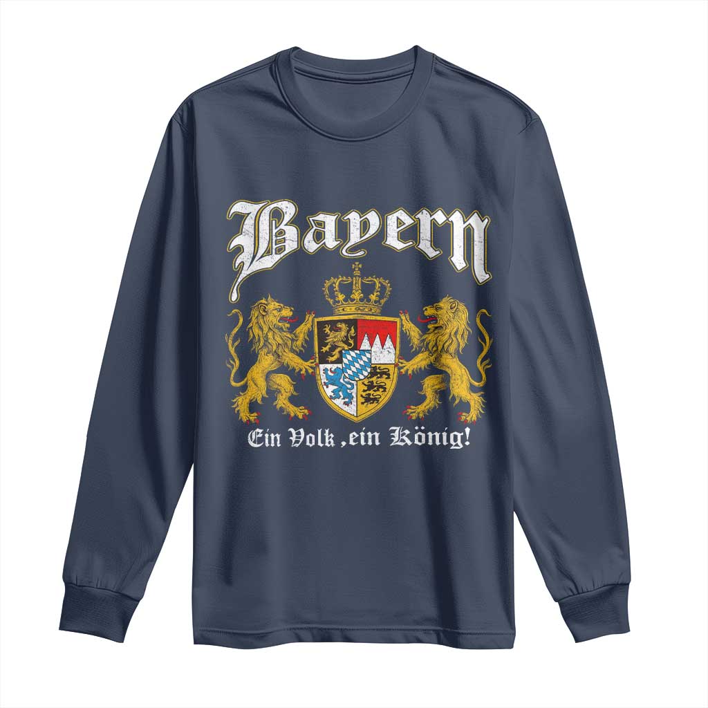 Bavarian German Pride Long Sleeve Shirt Bayern Ein Volk Ein Konig TS11 Navy Print Your Wear