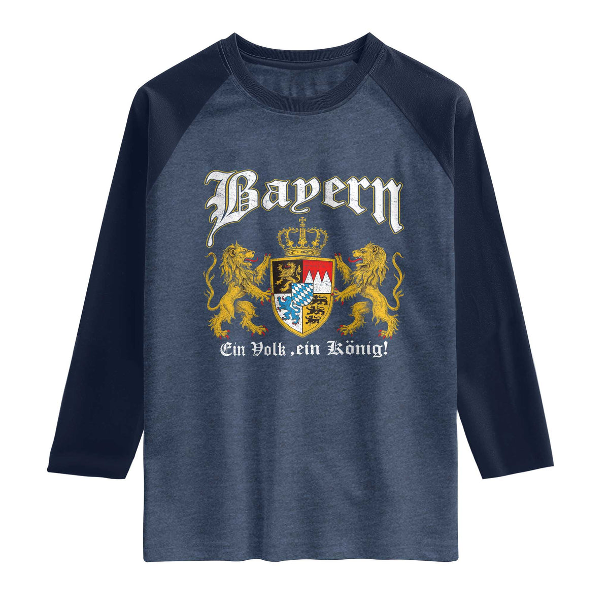 Bavarian German Pride Raglan Shirt Bayern Ein Volk Ein Konig TS11 Heather Denim Navy Print Your Wear