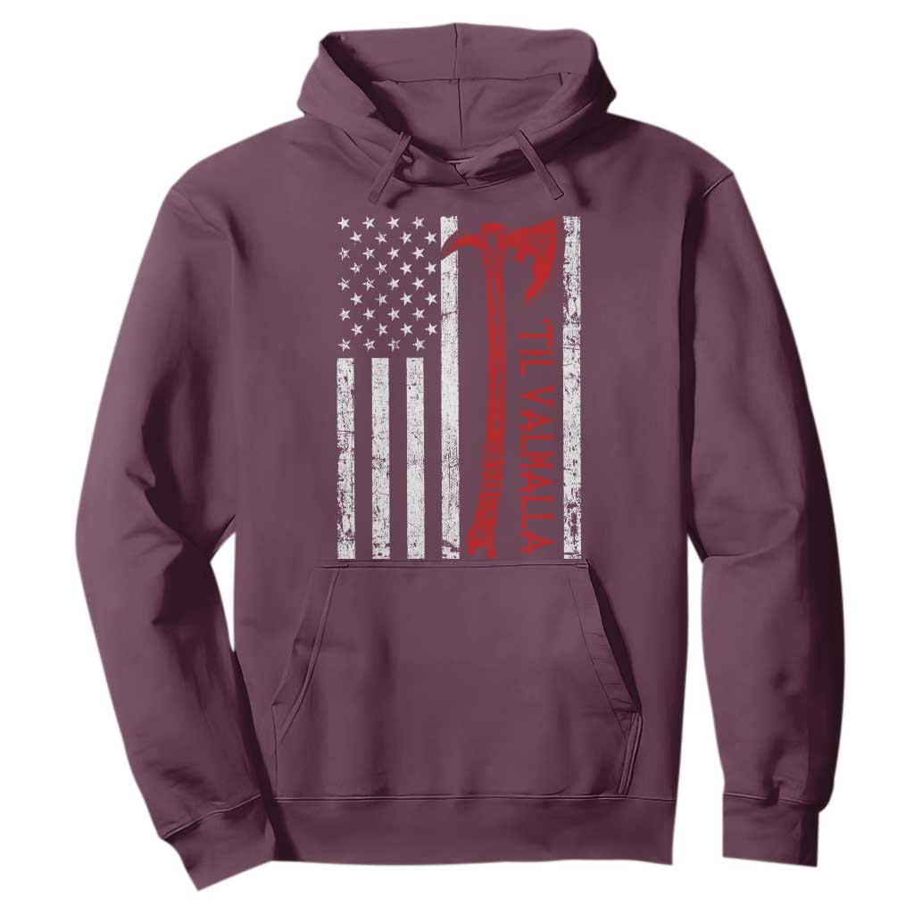 Viking Til Valhalla Hoodie Norse Mythology Axe USA Flag TS11 Maroon Print Your Wear