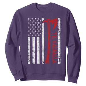 Viking Til Valhalla Sweatshirt Norse Mythology Axe USA Flag TS11 Purple Print Your Wear