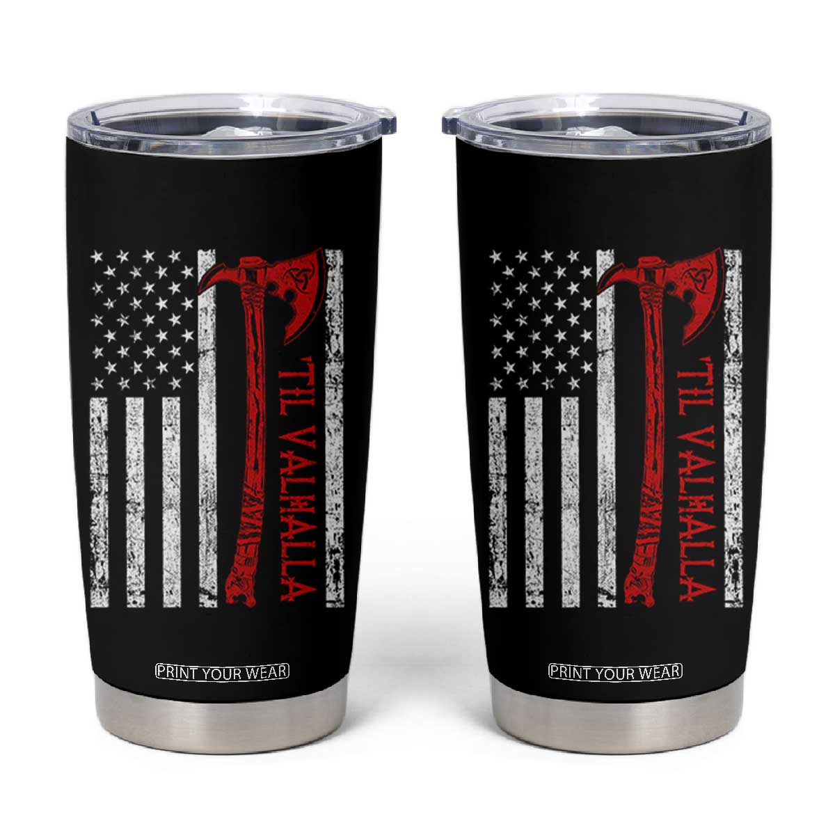 Viking Til Valhalla Tumbler Cup Norse Mythology Axe USA Flag TS11 Black Print Your Wear