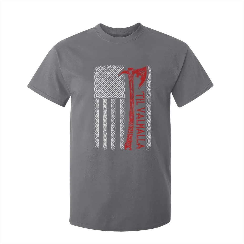 Viking Til Valhalla T Shirt For Kid Norse Mythology Axe Celtic Knot USA Flag TS11 Charcoal Print Your Wear