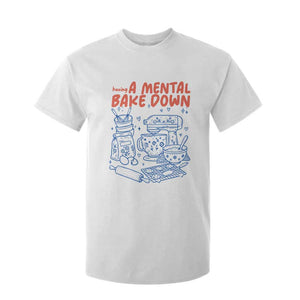 Having A Mental Bake Down Retro Funny Baking Baker T Shirt For Kid Pastry Chef Gifts
